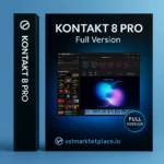 Kontakt 8 Pro Full Version – Native Instruments sampler with premium libraries