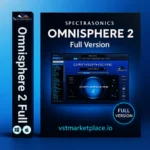 Spectrasonics Omnisphere 2 Full Version – flagship power synth VST plugin for music production