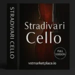Stradivari Cello Full Version Kontakt Library – expressive cello VST plugin for orchestral scoring