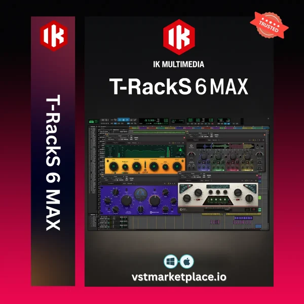 T-RackS 6 MAX – Ultimate Mixing & Mastering Suite