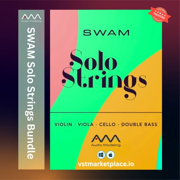 Audio Modeling SWAM Solo Strings Bundle – Revolutionary Physical Modeling String Instruments