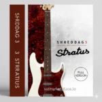 Shreddage 3 Stratus Stratocaster virtual guitar VST