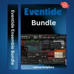 Eventide Ensemble Bundle Download - 37+ Premium Plugins